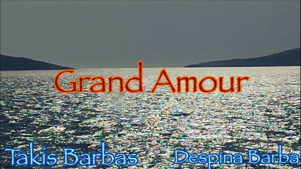 Grand Amour