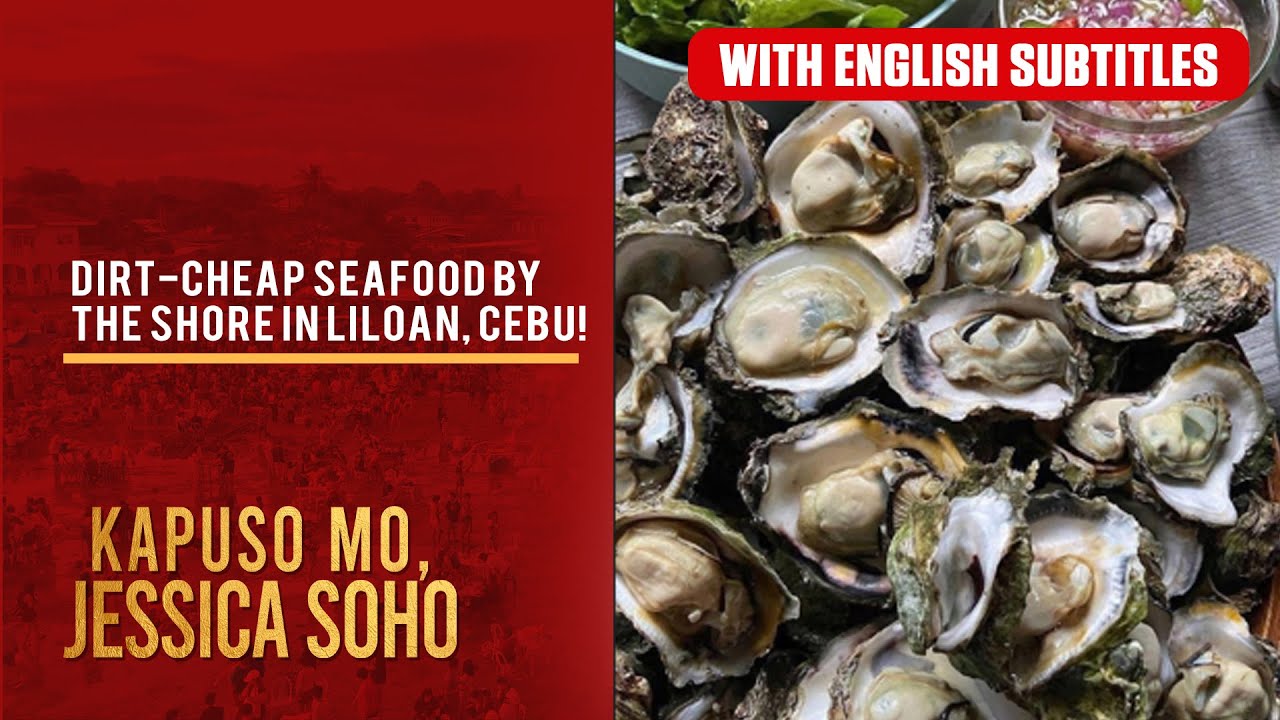 Dirt-cheap seafood by the shore in Liloan, Cebu! (with English subs) | Kapuso Mo, Jessica Soho