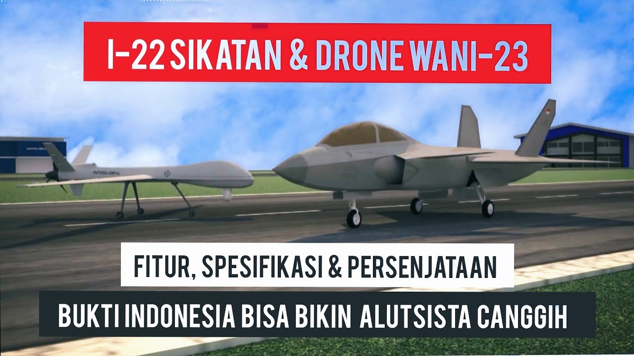 I-22 Sikatan & WANI-23: Bukti Indonesia Bisa Bikin Alutsista Canggih
