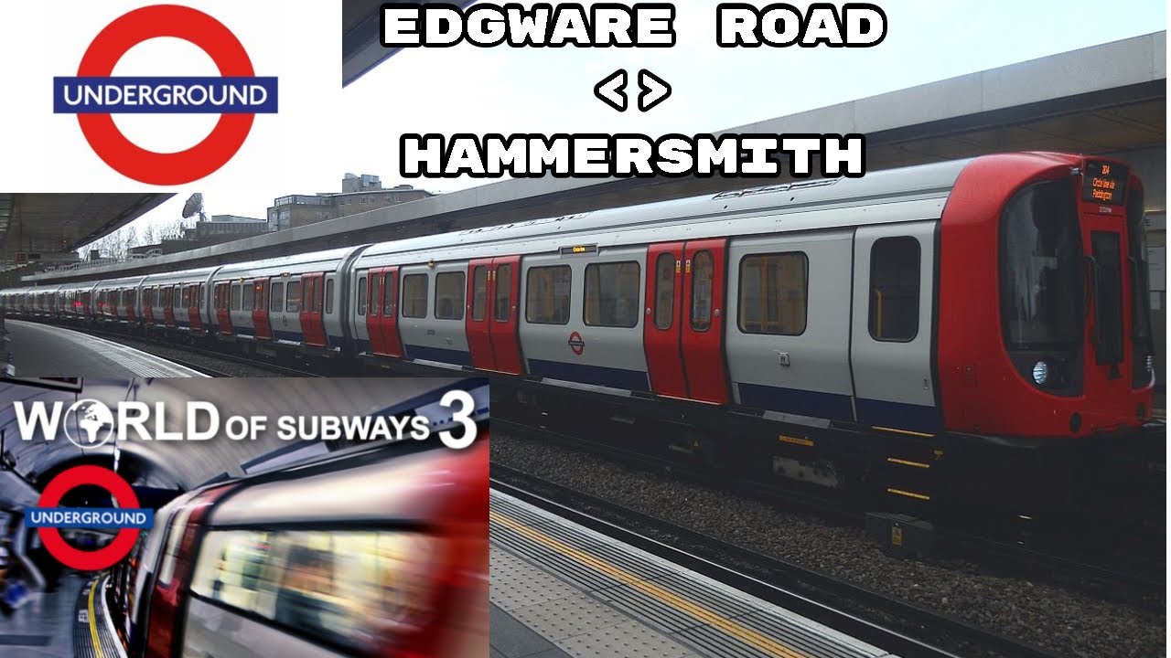 World of Subways 3 Edgware Road - Hammersmith (Circle Line)