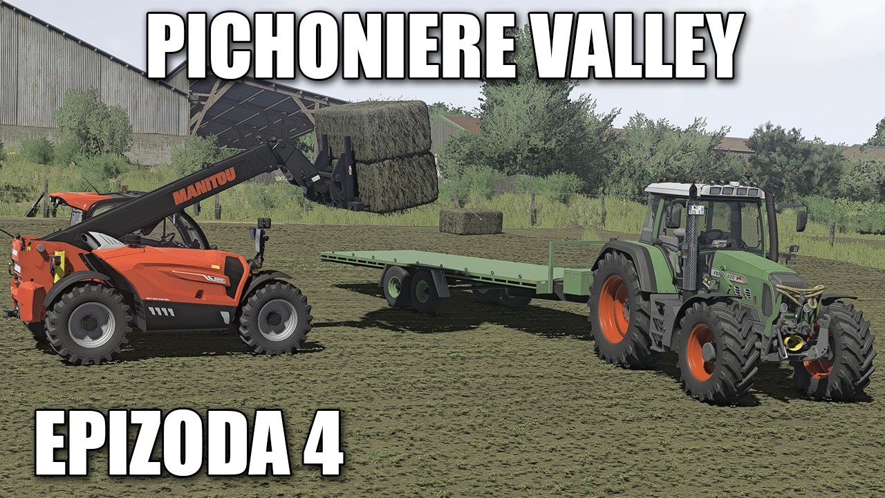 UTOVAR BALA! 🚜 EP.4 | Pichonniere Valley | Farming Simulator 25