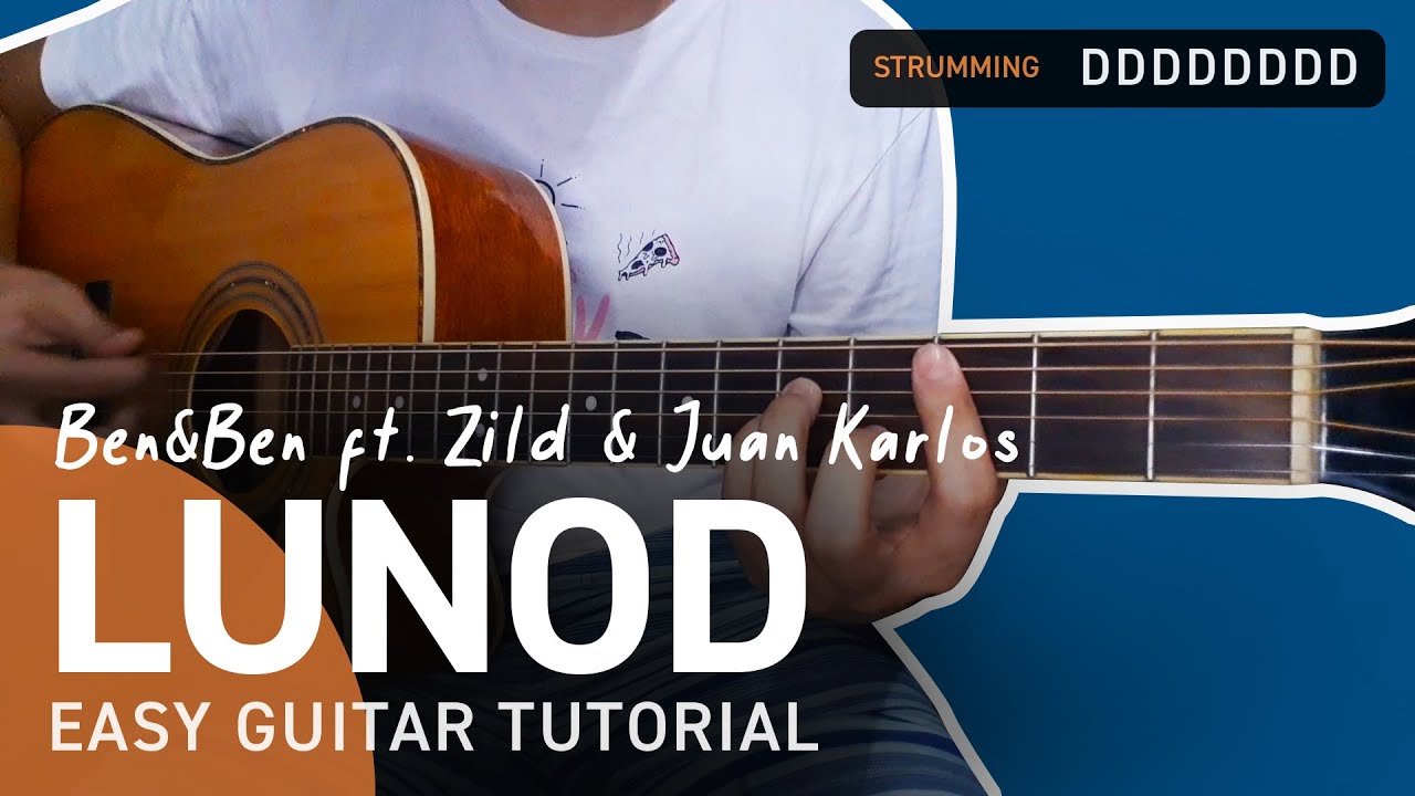 LUNOD Guitar Tutorial | Ben&Ben ft. Juan Karlos & Zild | Chordiko
