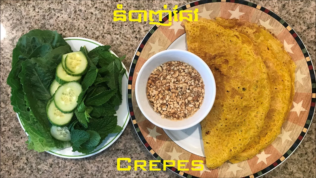 Cambodian Crepes នំបាញ់ឆែវស្រួយឆ្ងាញ់