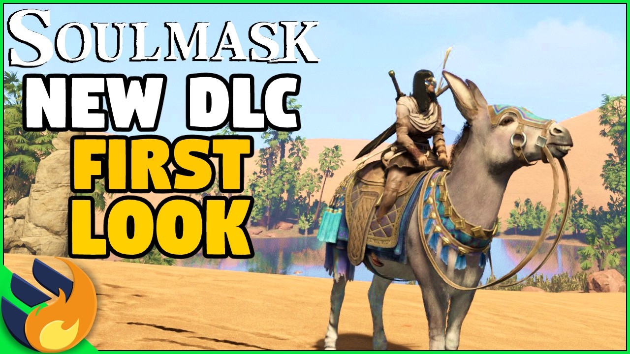 EPIC FIRST LOOK At Soulmasks Shifting Sands DLC Map