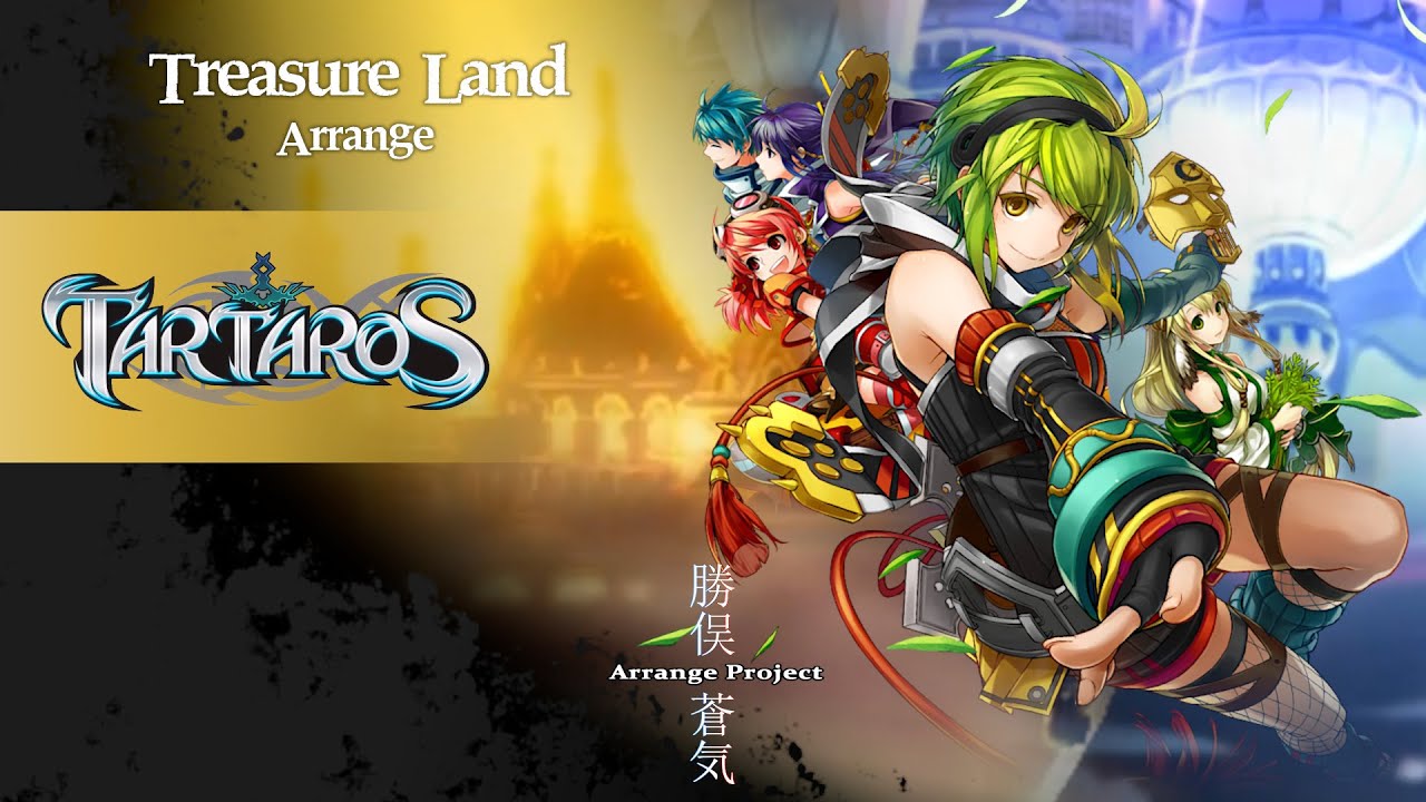 ARRANGE – Treasure Land (Tartaros Online)