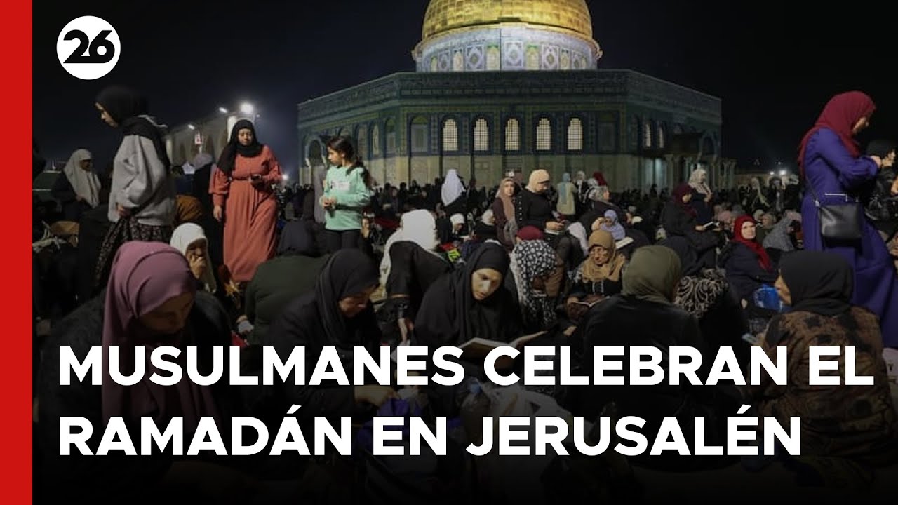 MEDIO ORIENTE | Miles de fieles musulmanes celebran el Ramadán en Jerusalén