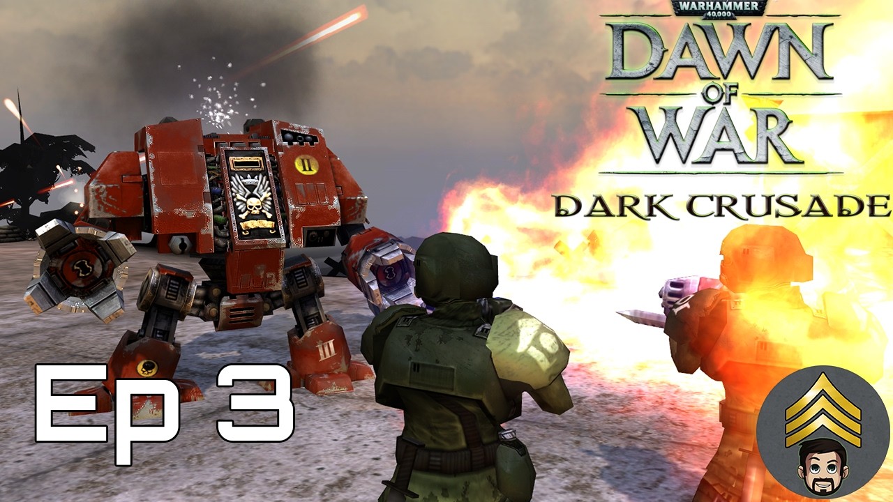 Dawn of War - Definitive Edition (Dark Crusade) Blood Ravens (Hard) Ep 3