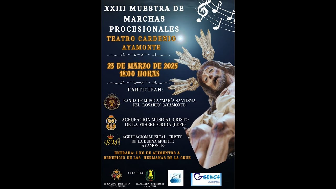 XXIII MUESTRA DE MARCHAS PROCESIONALES AYAMONTE 23/3/2025 A.M. CRISTO DE LA MISERICORDIA (LEPE)