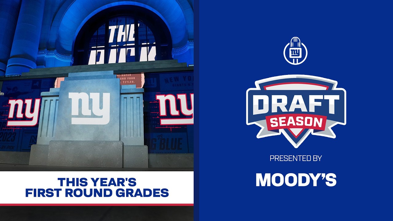 This Year's First Round Grades | Draft Season | New York Giants