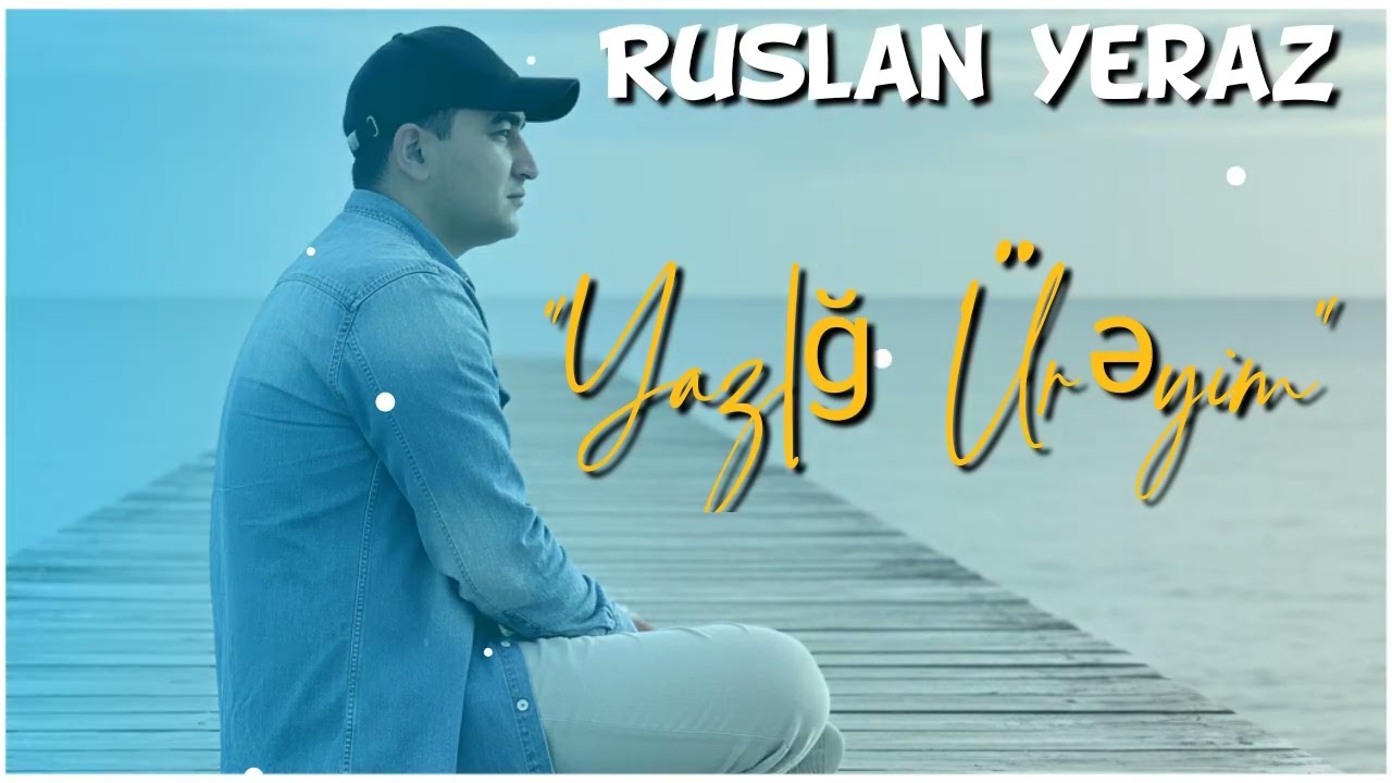 Yazıq Ürəyim| Qəlbi Sındıran Mahnı| Yeni Hit |  Ruslan Yeraz