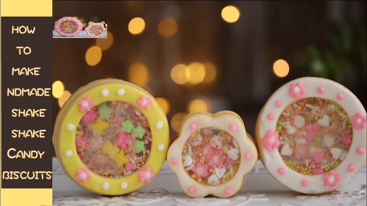 how to make perfect handmade shake Candy biscuits Cookies