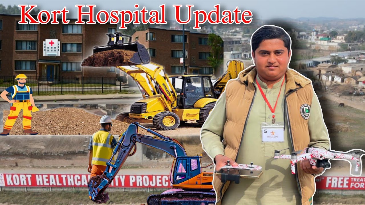 Kort Hospital New Update || Hospital ka kam khaan tak Pohncha ? || Biggest Hospital In Azad Kashmir 