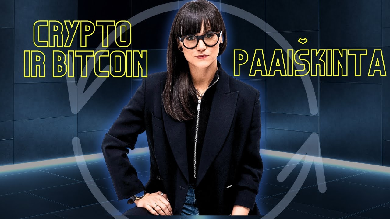 📢Kaip suprasti ir investuoti į cryptovaliutas?