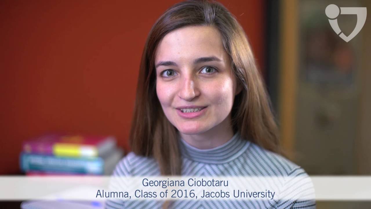 Jacobs University - a special place! Alumna Georgiana talks about her experiences