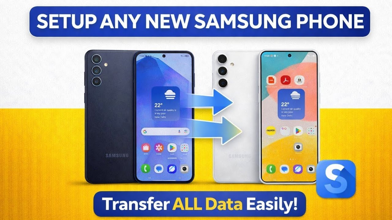 How to setup any New Samsung Phone | Data transfer from old samsung to new by Smart Switch | A55 