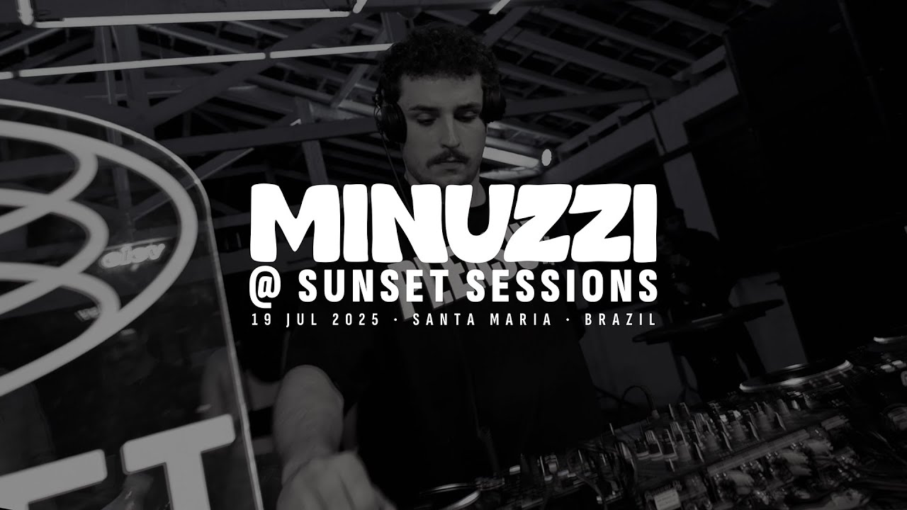 Minuzzi @ Sunset Sessions, Santa Maria, Brazil [Full Set]
