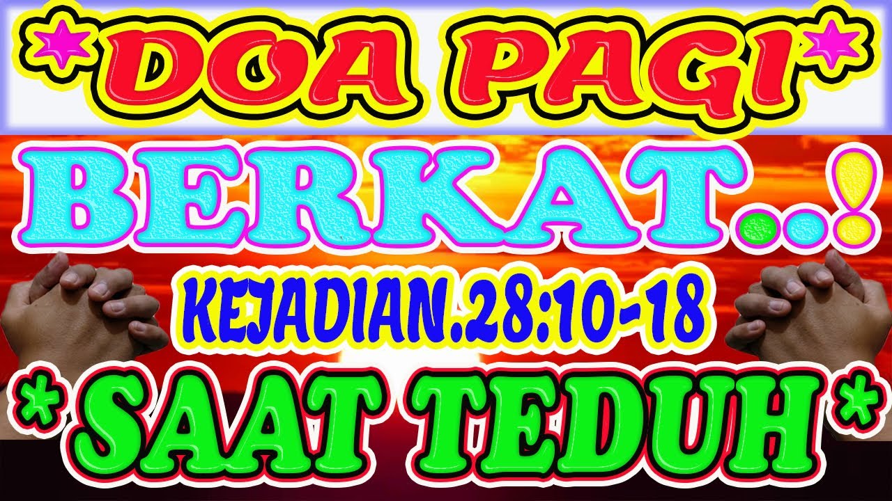 💝Renungan pagi kristen hari ini, doa pagi, renungan pagi, doa pagi kristen, doa pagi katolik