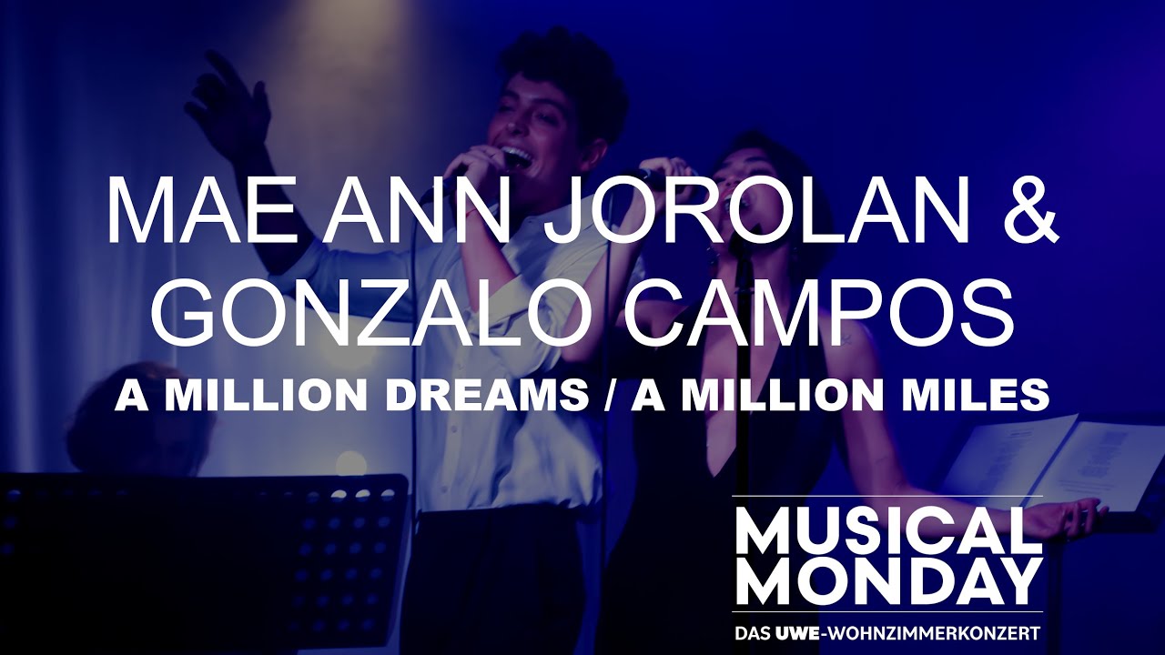 A Million Dreams / A Million Miles - Mae Ann Jorolan & Gonzalo Campos