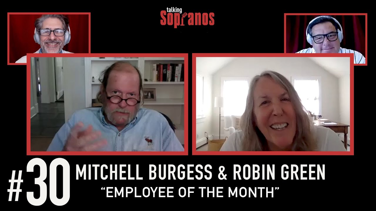 Talking Sopranos #30 w/writers Robin Green & Mitchell Burgess 