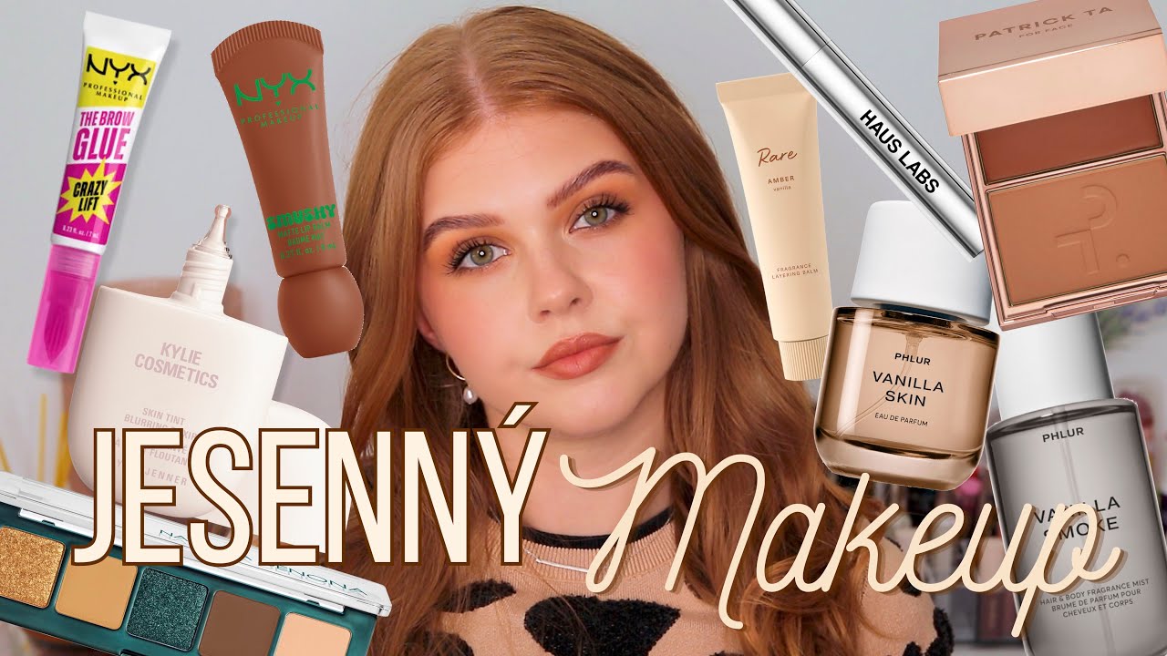 🍁🍂 JESENNÝ MAKEUP & YAP: Hyperfixácie, internetové bludy, nové makeup produkty (NYX, Phlur, Kylie) 👀