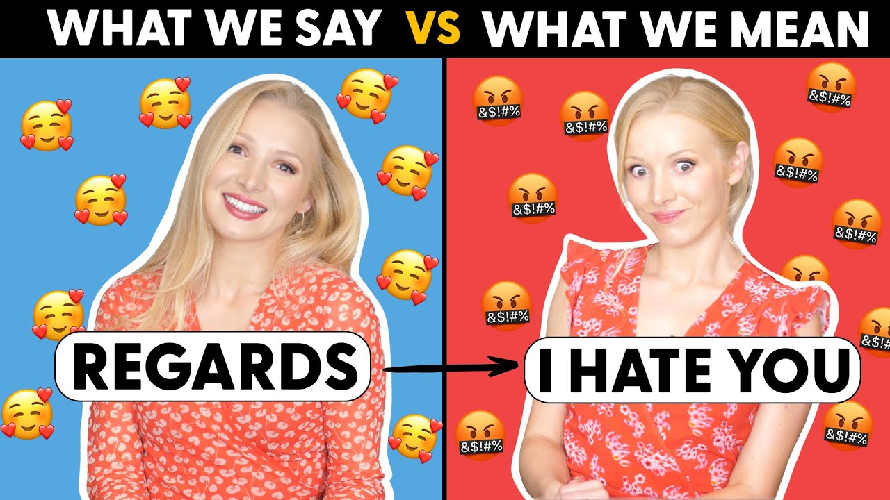 What English people SAY vs What English people MEAN! | Passive Aggressive Business English!