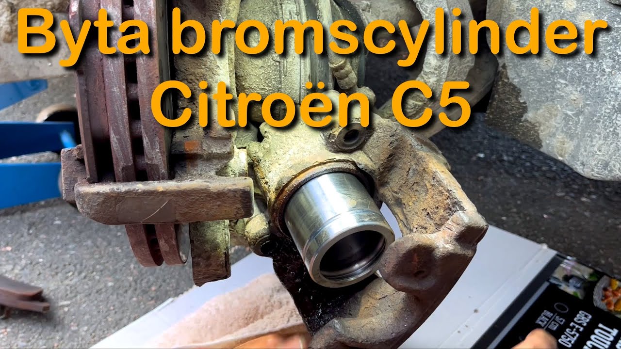 Byta bromskolv inte bromscylinder (Citroen C5)