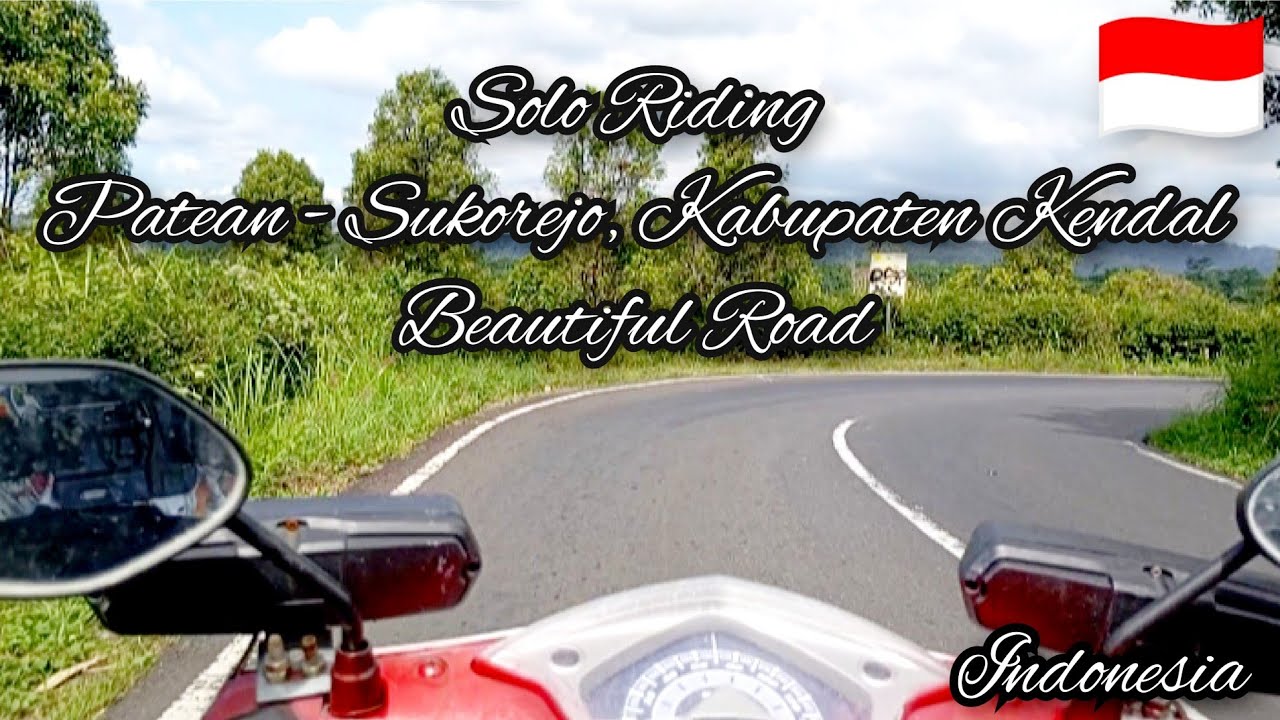 Solo Riding - Patean, Sukorejo Kabupaten Kendal - Jalur Indah / Beautiful Road, Indonesia..