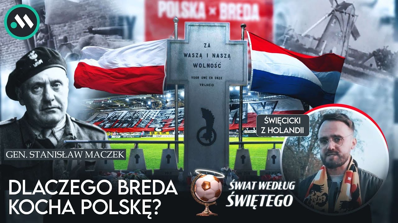 DLACZEGO BREDA KOCHA POLSKĘ I NASZYCH PIŁKARZY? ŚWIAT WEDŁUG ŚWIĘTEGO