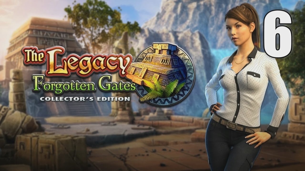 The Legacy: Forgotten Gates CE [06] Let's Play Walkthrough - Part 6 #HOPA