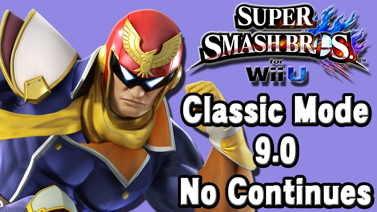 Super Smash Bros. For Wii U (Classic Mode 9.0 No Continues | Captain Falcon) 60fps