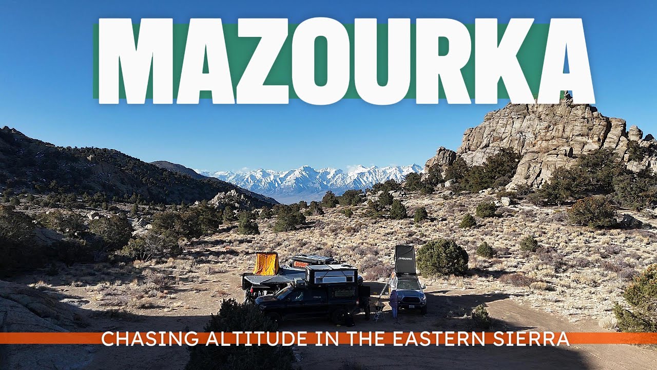MAZOURKA | Overlanding High into Eastern Sierra(Pt 1)Challenging Trails, Epic Campsite, Windy Nights