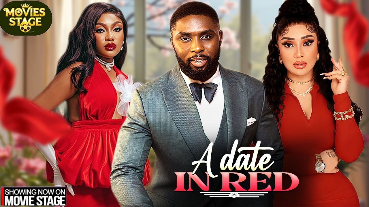 A DATE IN RED | RAY ADEKA , ANGEL UNIGWE - Latest Nollywood Full Movie 2026