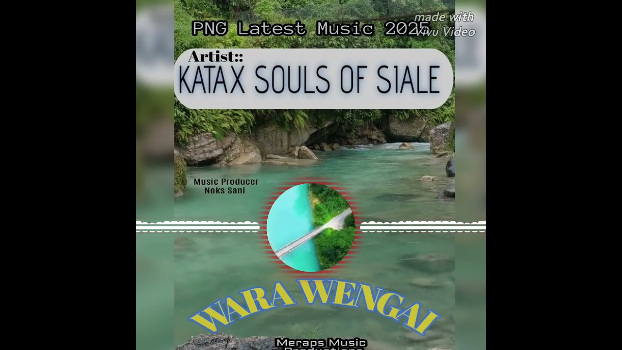 ARTIST:: KATAX SOULS OF SIALE. SONG:: WARA WENGAI. RECORDED UNDER MERAPS MUSIC PRODUCTIONS.2025 🎶 🎵