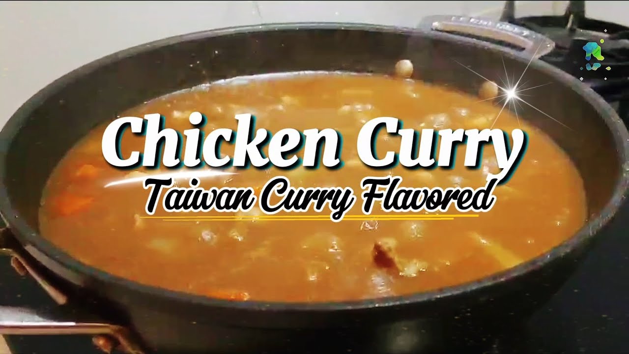 How to Cook the Best  Simply Chicken Curry Taiwan Flavored Very Easy Way! #healthylifestyle 