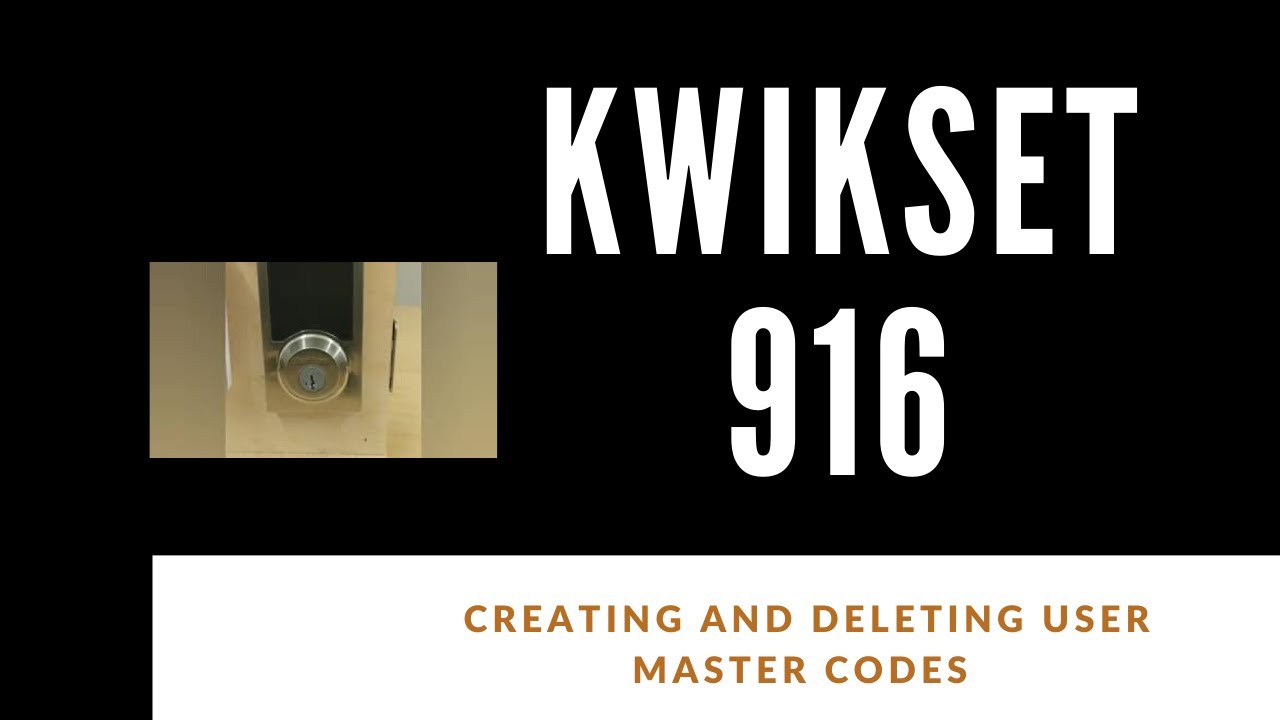 Smartcode Kwikset 916 — Как создать и удалить мастер-код