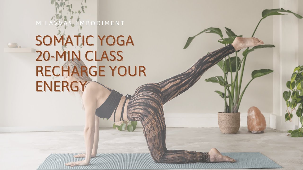 Somatic yoga Class | Day 2 | 20-Minute Practice to Recharge Your Energy