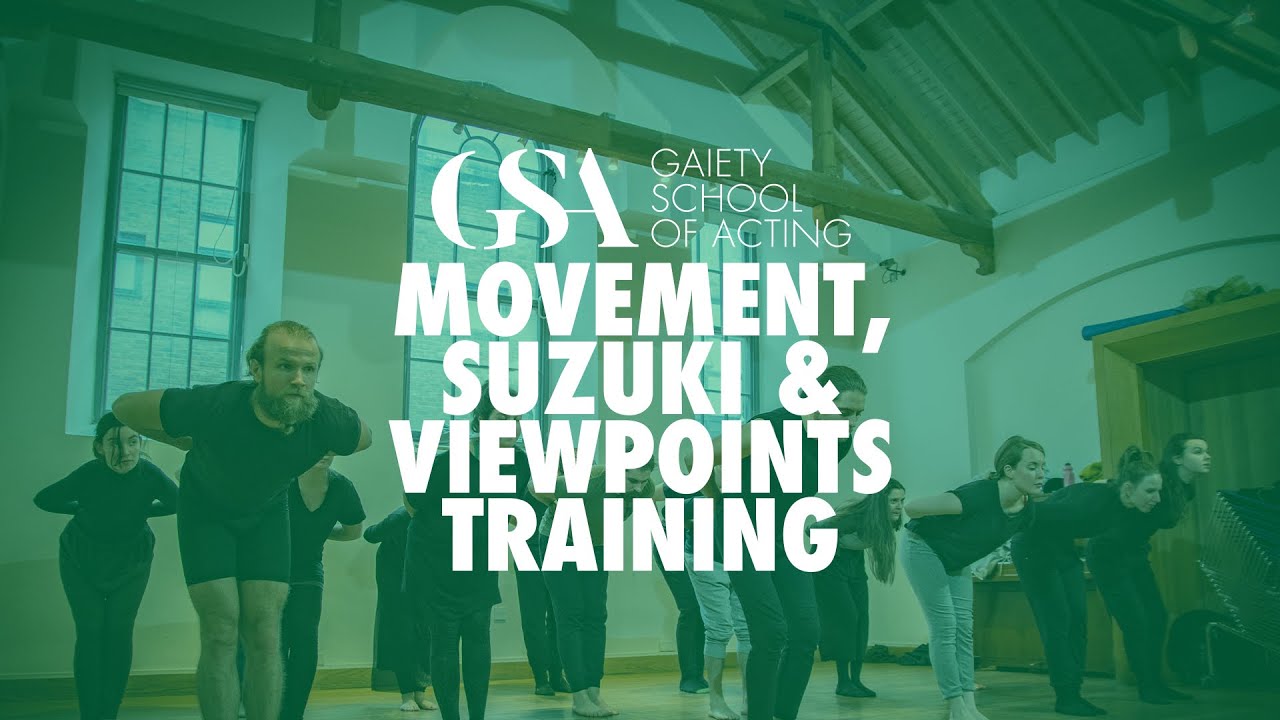Movement, Suzuki & Viewpoints Training at The Gaiety School of Acting