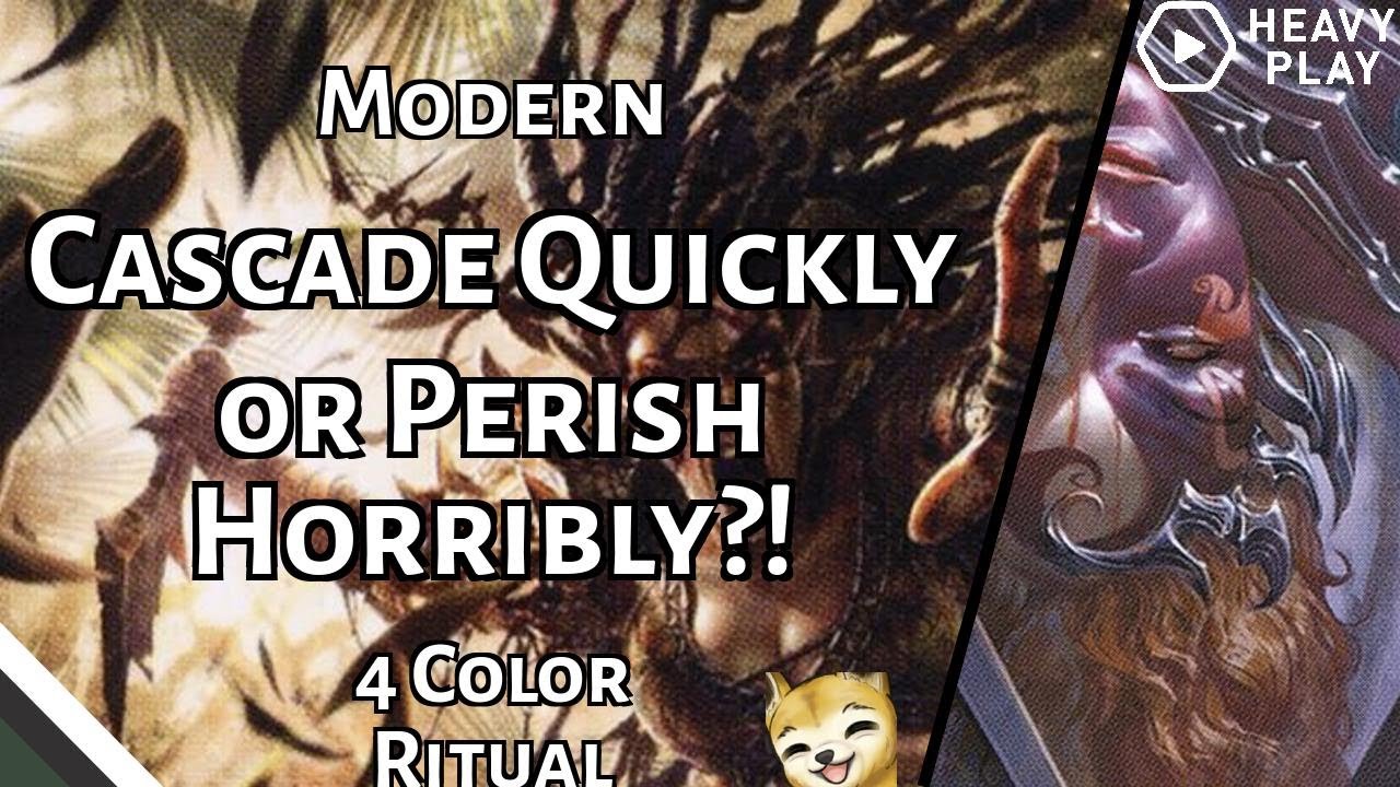 Cascade Quickly or Perish Horribly?! | 4 Color Ritual | Modern | MTGO