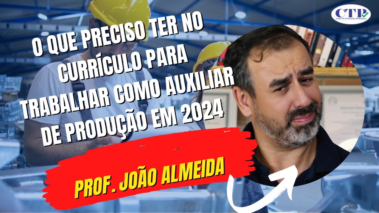 VAGA DE AUXILIAR DE PRODUÇÃO!!  O QUE VOCÊ PRECISA TER NO CURRÍCULO PARA ENTRAR NA ÁREA EM 2024.