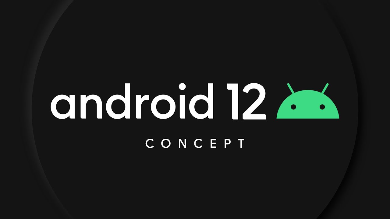 Android 12 Concept