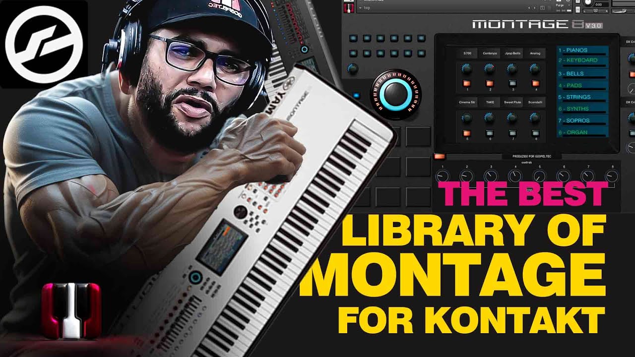 Montage 8 Atualizada! Experi&ecirc;ncia Real do Yamaha no Kontakt, t&aacute; incr&iacute;vel #montage8