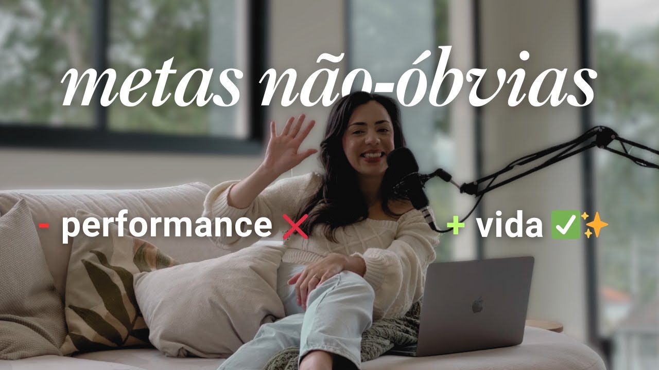 05 metas não-óbvias pra 2026 - saia do modo sobrevivência e VOLTE A VIVER! 💫