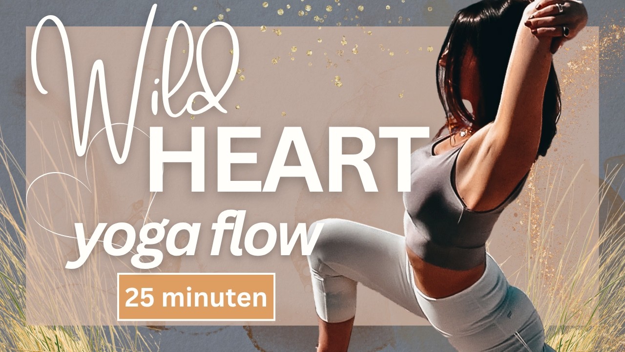 Yoga Herzöffner | 𝓦𝓲𝓵𝓭 𝓗𝓮𝓪𝓻𝓽 ♥️ | Für mehr Liebe und Balance | 25 Min Yoga Mittelstufe