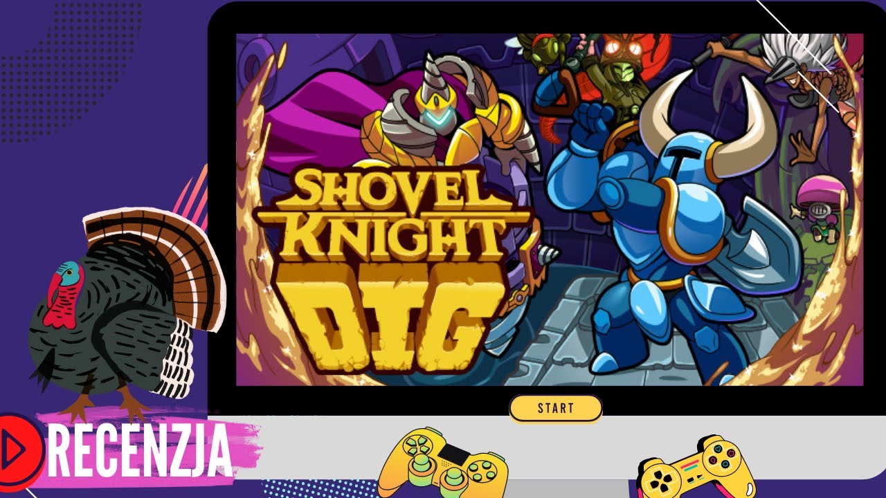 Shovel Knight Dig - perła rougelite - recenzja