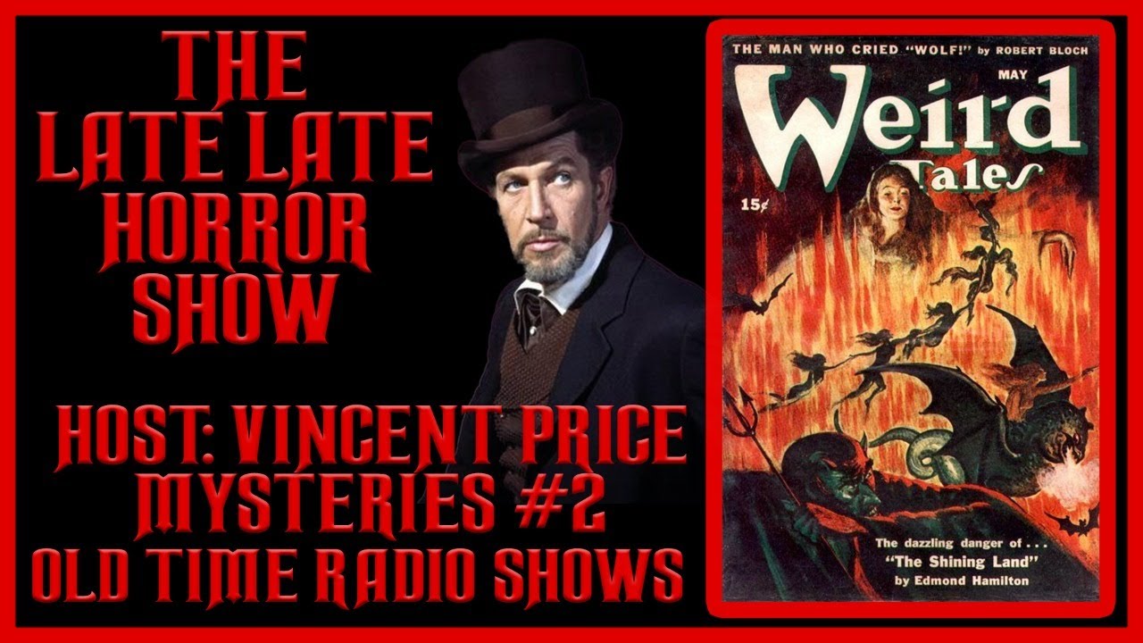 HOST VINCENT PRICE WEIRD MYSTERIES OLD TIME RADIO SHOWS #2