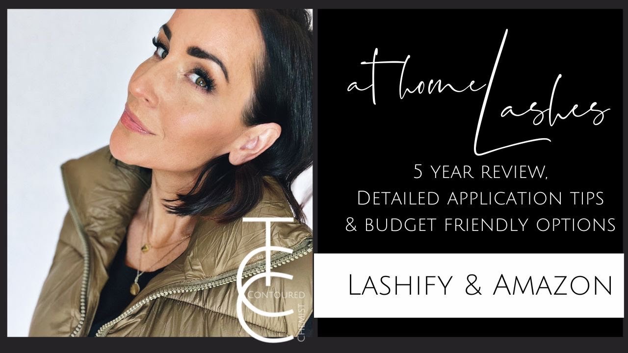 Lashify 5 Years Later / Application Tips, What you Really Need, and Budget Friendly Alternatives