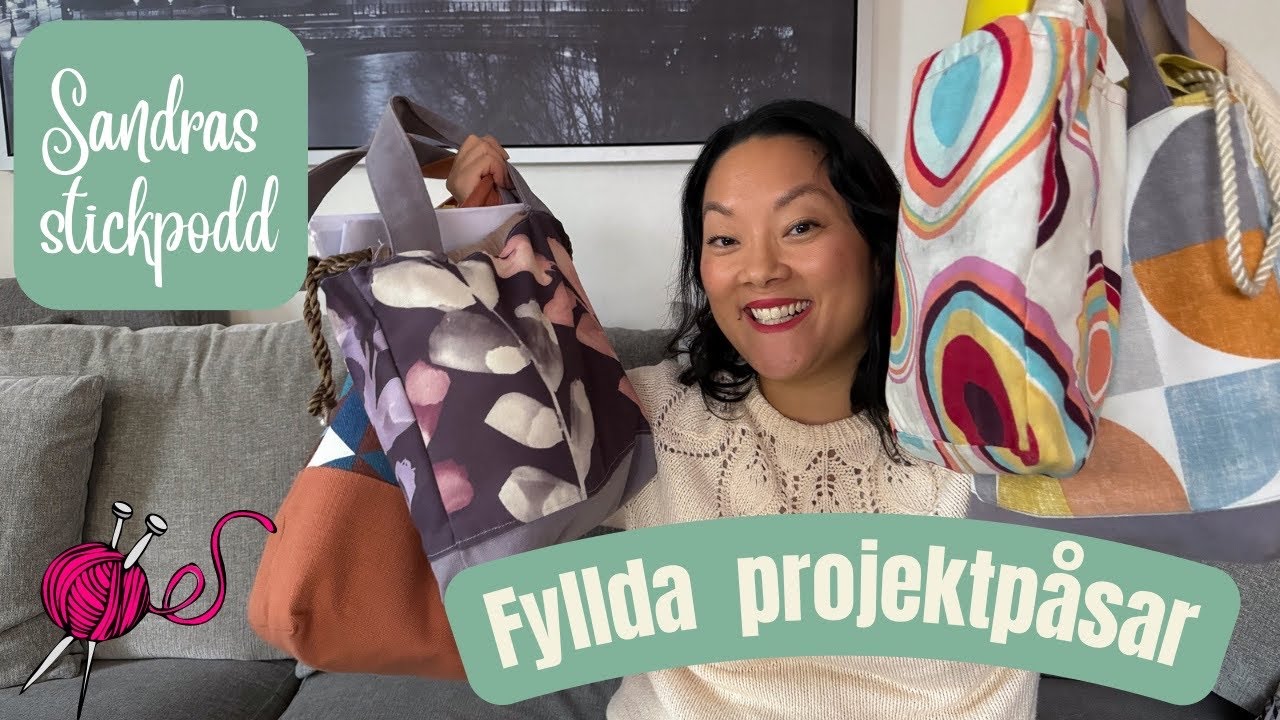 Sandras stickpodd avsnitt 11 | Pågående projekt | KAL | CAL