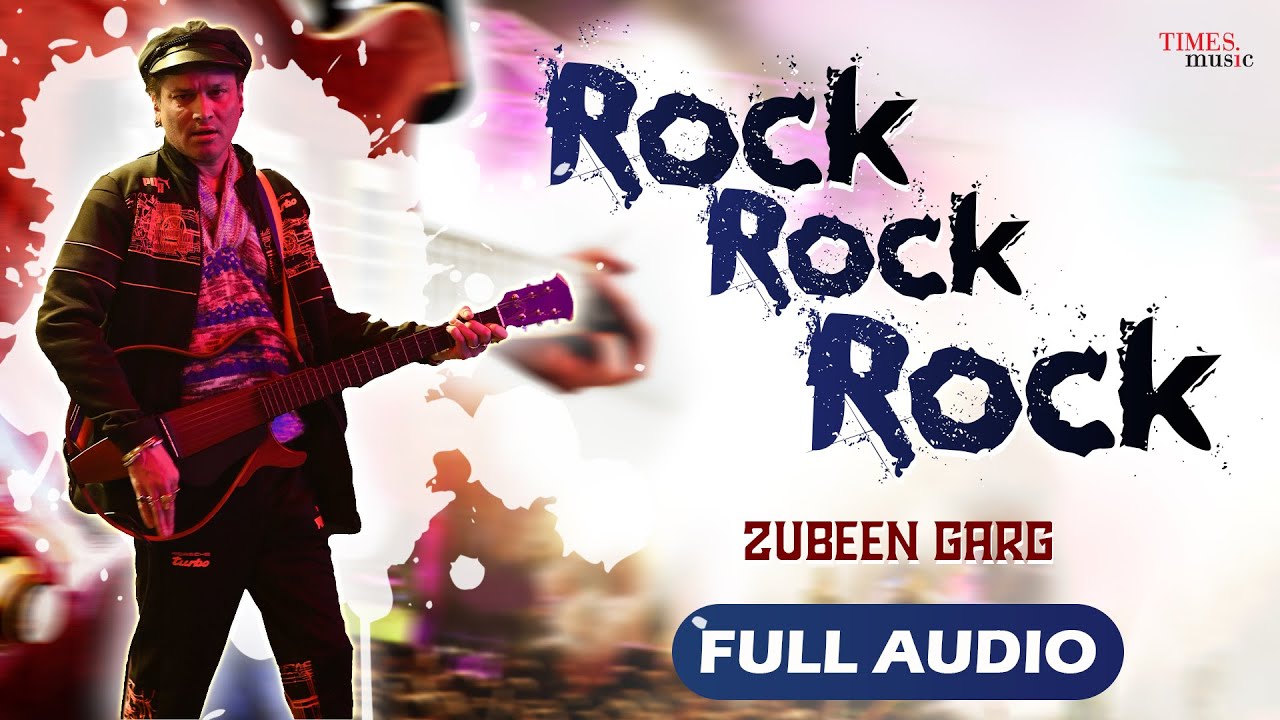 Rock Rock Rock | Zubeen Garg |  Rock |Full Audio | Superhit Zubeen Garg Song |Assamese Romantic Song