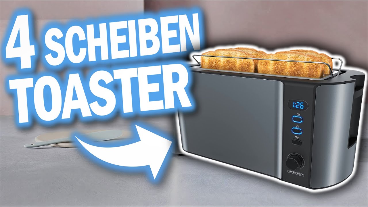 Beste 4 SCHEIBEN TOASTER Vergleich | Top 3 Toaster 4 Scheiben