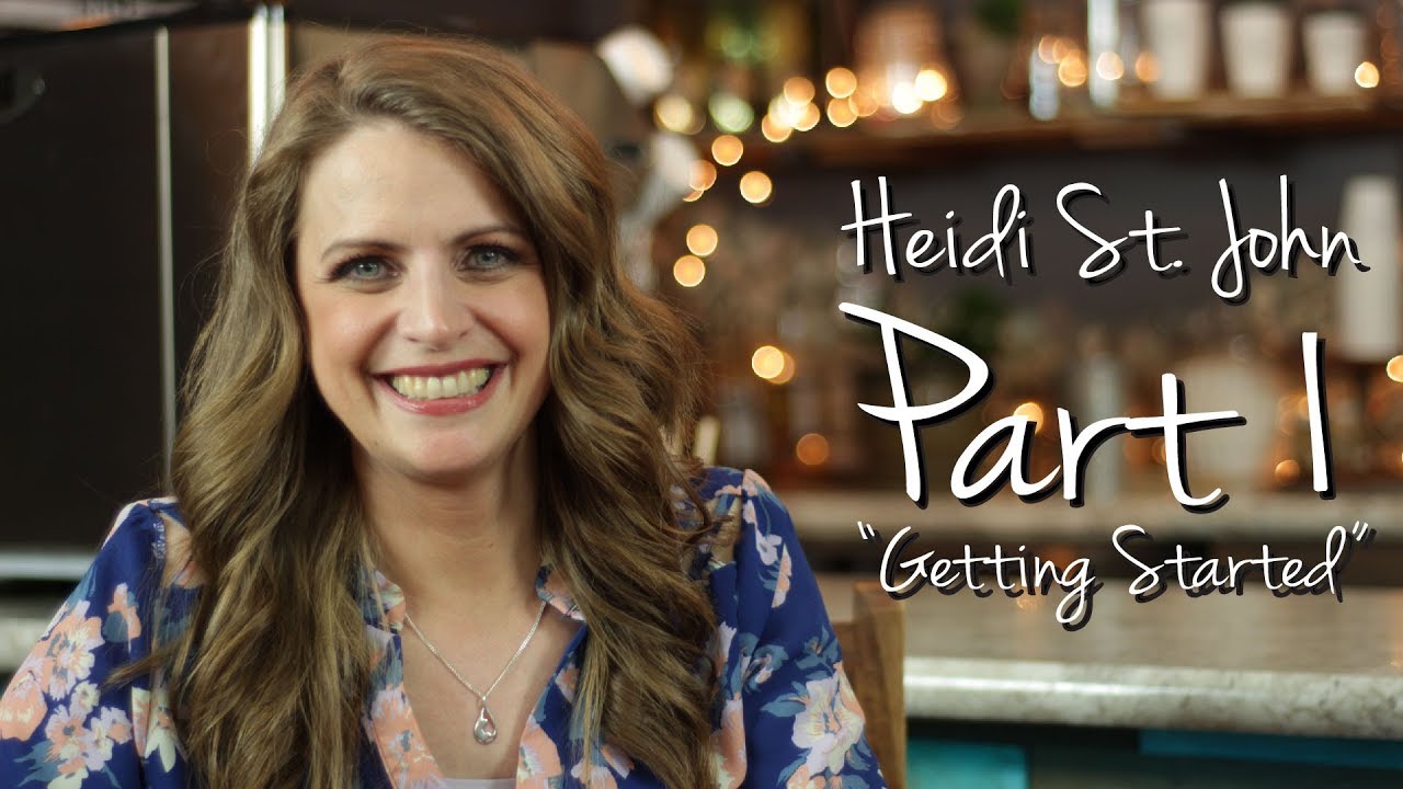 Heidi St. John Preview  - Getting Started